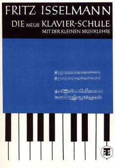 Die neue Klavierschule mit der kleinen Musiklehre 