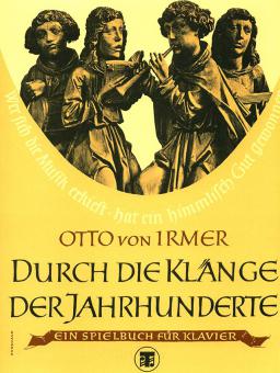 Durch die Klänge der Jahrhunderte 