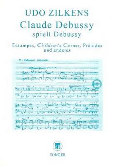 Claude Debussy spielt Debussy 
