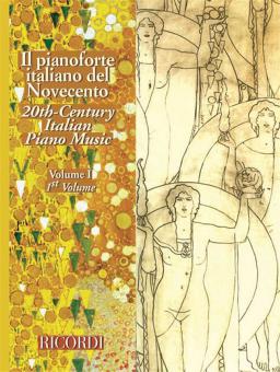 Il Pianoforte Italiano Del Novecento Vol. 1 