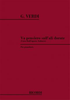 Va Pensiero, Sull'ali Dorate (Coro Dall'opera) 