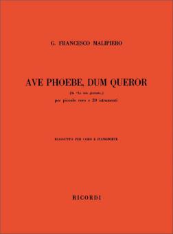 Ave Phoebe, Dum Queror Da 'Le Mie Giornate' 