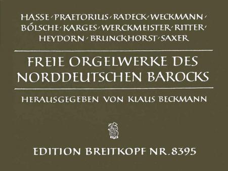 Freie Orgelwerke des norddeutschen Barocks 