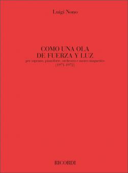 Como Una Ola De Fuerza Y Luzs 