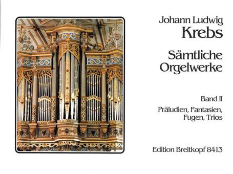 Sämtliche Orgelwerke Band 2 