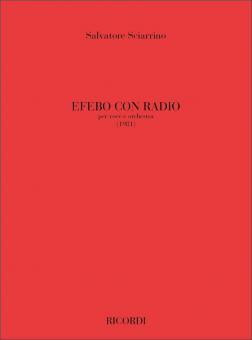 Efebo Con Radio per Voce e Orchestra 