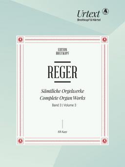 Sämtliche Orgelwerke 3: Freie Orgelstücke 1 