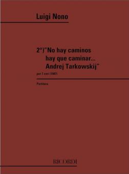 No Hay Caminos Hay Que Caminar… Andrej Tarkowskij 