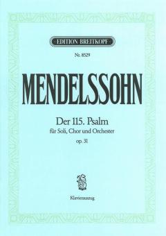 Der 115. Psalm op. 31 