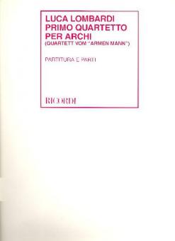 Primo Quartetto Per Archi (Quartett vom armen Mann) 
