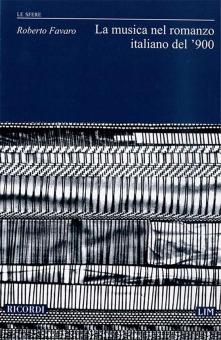La Musica Nel Romanzo Italiano Del '900 Collana Le 