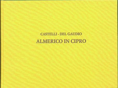 Almerico In Cipro Drammaturgia Musicale Veneta N. 