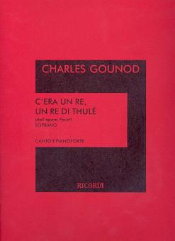 C'era Un Re, Un Re Di Thule (Dall'opera Faust) 