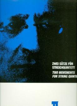 2 Sätze für Streichquintett 