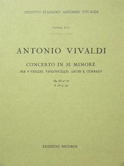 Concerto H-Moll F 4/10 Op. 3/10 RV 580 T 415 