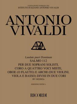Laudate Pueri Dominum Psalm 112 RV 602/602A 