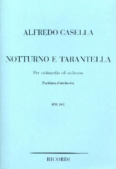 Notturno e Tarantella per Violoncello e Orchestra 