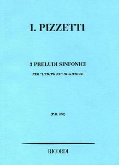3 Preludi Sinfonici per 'L'Edipo Re' Di Sofocle 