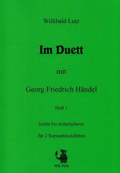 Im Duett mit Georg Friedrich Händel Heft 1 