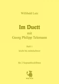Im Duett mit Georg Philipp Telemann Heft 1 