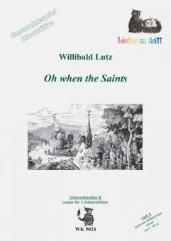 Ensemblespiel Blockflöte Heft 4: Oh when The Saints 