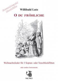 Ensemblespiel Blockflöte Heft 4: O du fröhliche 