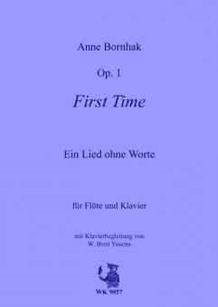 First Time - Ein Lied ohne Worte 