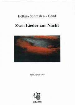 Zwei Lieder zur Nacht 