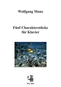 Fünf Charakterstücke für Klavier 