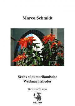 Sechs südamerikanische Weihnachtslieder 