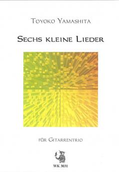 6 kleine Lieder 