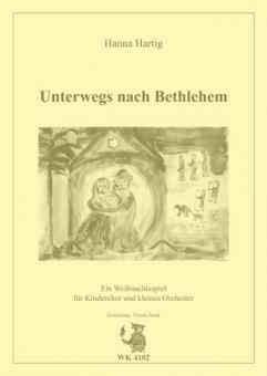 Unterwegs nach Bethlehem 