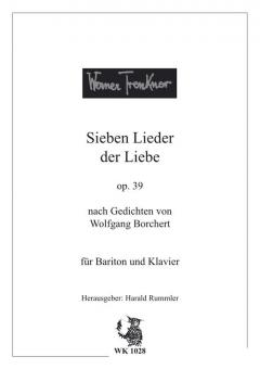 Sieben Lieder der Liebe op. 39 