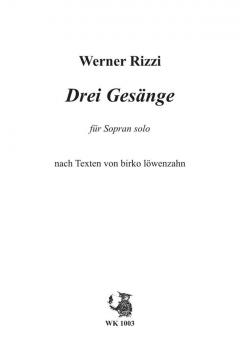 Drei Gesänge für Sopran solo 