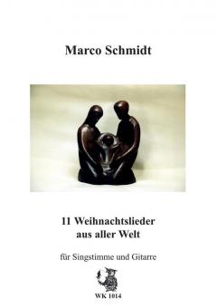 11 Weihnachtslieder für Singstimme und Gitarre 
