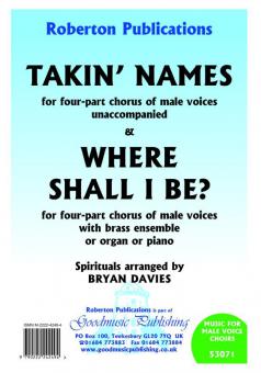 Takin'Names & Where Shall I Be? 