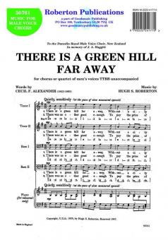 There Is A Green Hill Far Away 