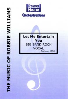 Let Me Entertain You 