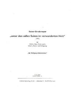 unter den süssen Saiten im verwunderten Holz 