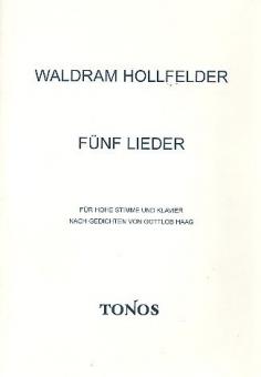 Fünf Lieder für hohe Stimme und Klavier 