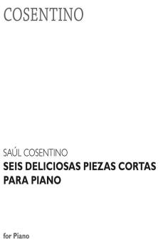 Seis deliciosas piezas cortas para piano 