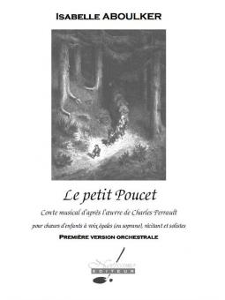 Le Petit Poucet, Conte Musical D'Apres L'Oeuvre de C. Perrault 