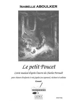 Le Petit Poucet, Conte Musical D'Apres L'Oeuvre de C. Perrault 