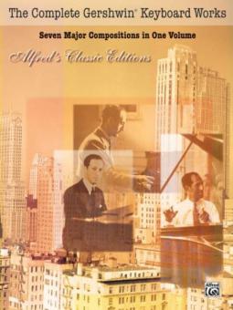 The Complete Gershwin Keyboard Works 