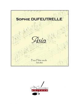 Asia pour Flute Seule 