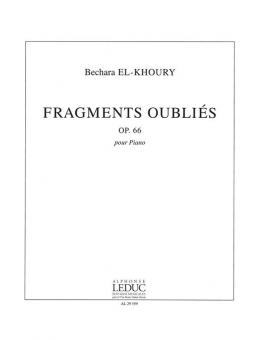 Fragments Oublies Op. 66 