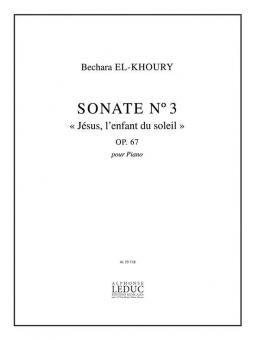 Sonate No.3 Jesus, L'Enfant Du Soleil' Op. 67 