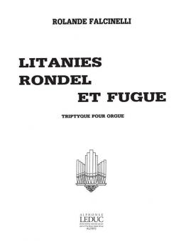 Litanies / Rondel / Fugue 
