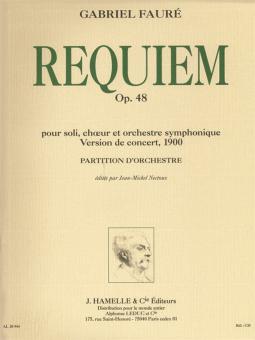 Requiem Op. 48 Pour Soli, Choeur et Orchestre 