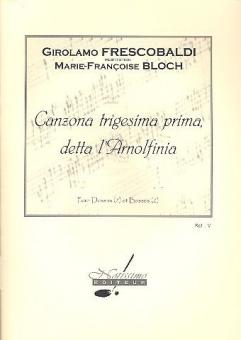 Canzona Trigesima Prima, Detta L'Arnolfinia 